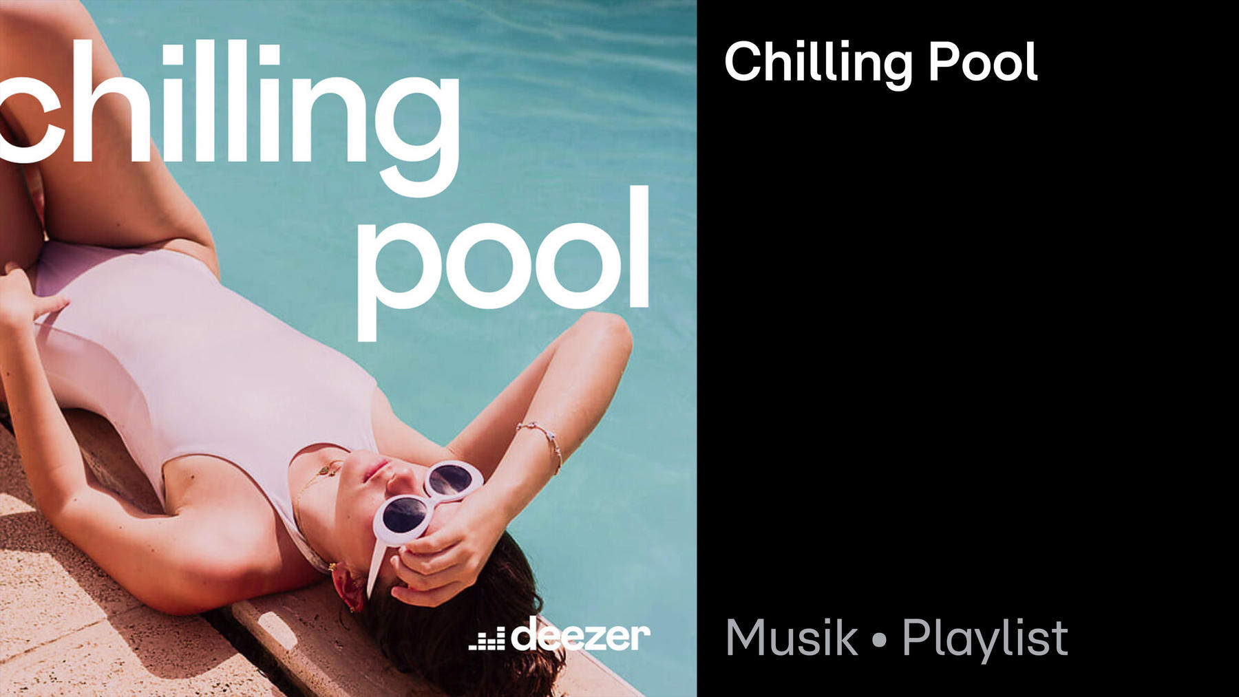 Chilling Pool Playlist