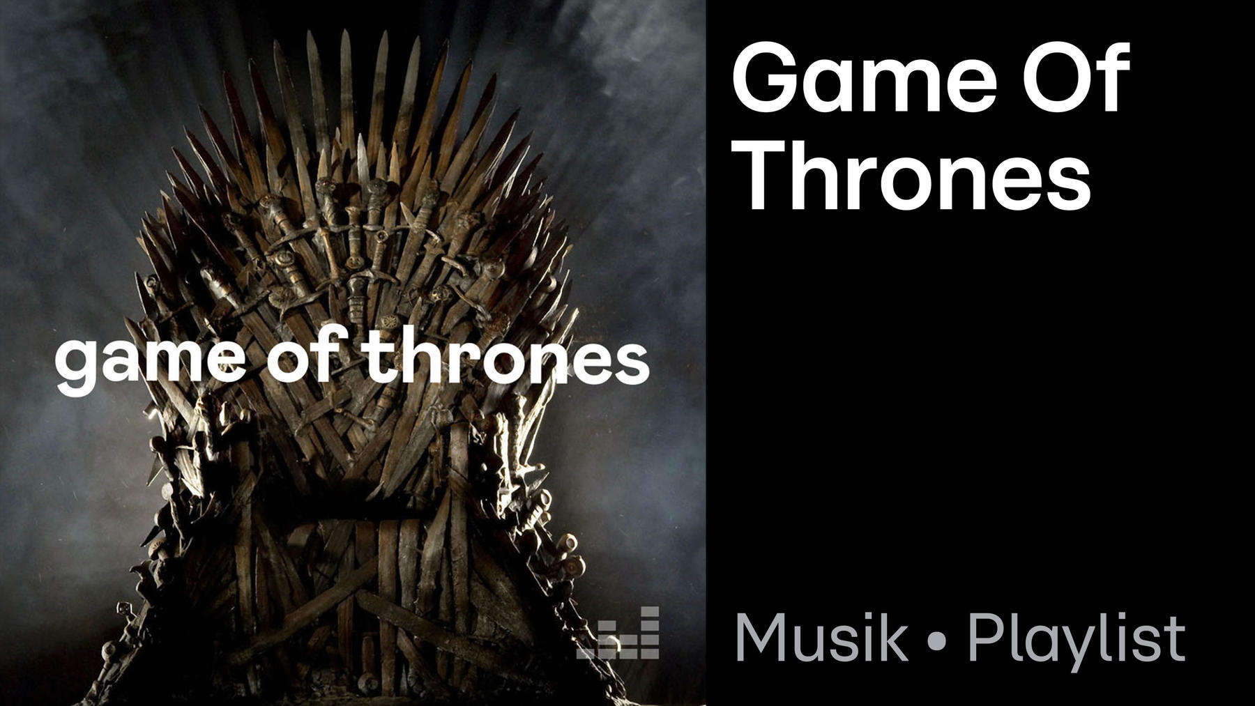 Game of Thrones Playlist
