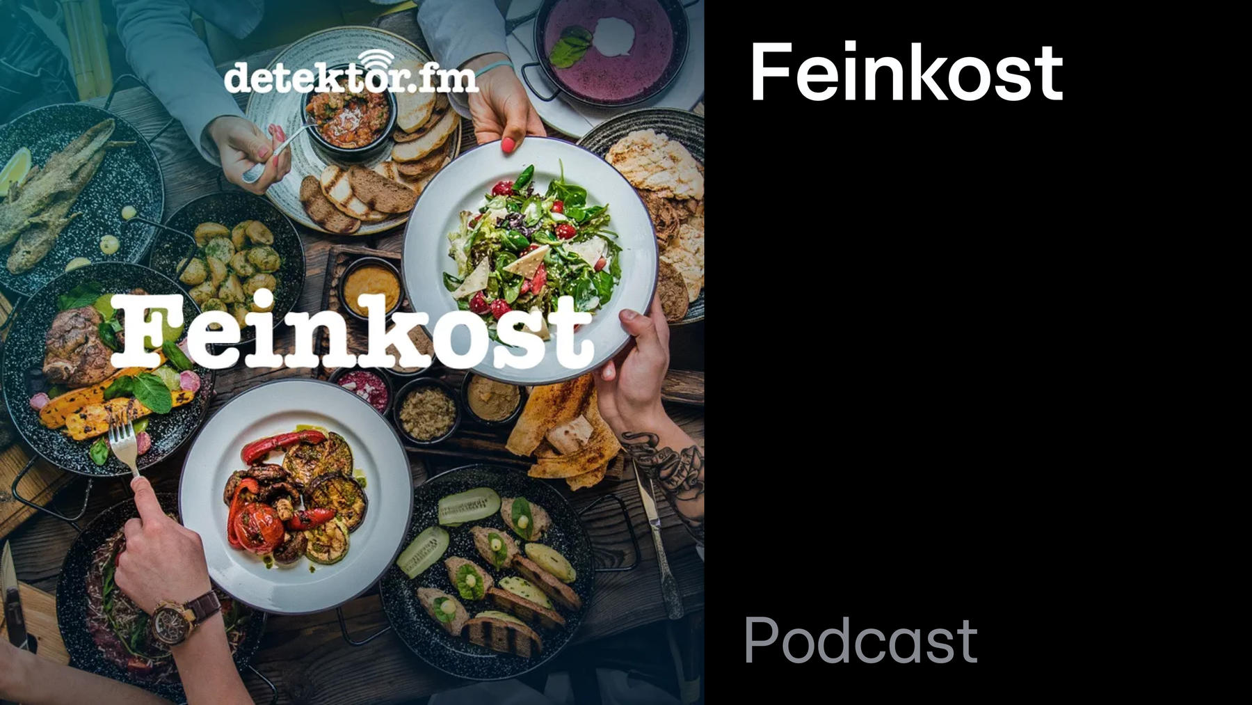 Podcast: Feinkost – Der Food-Podcast