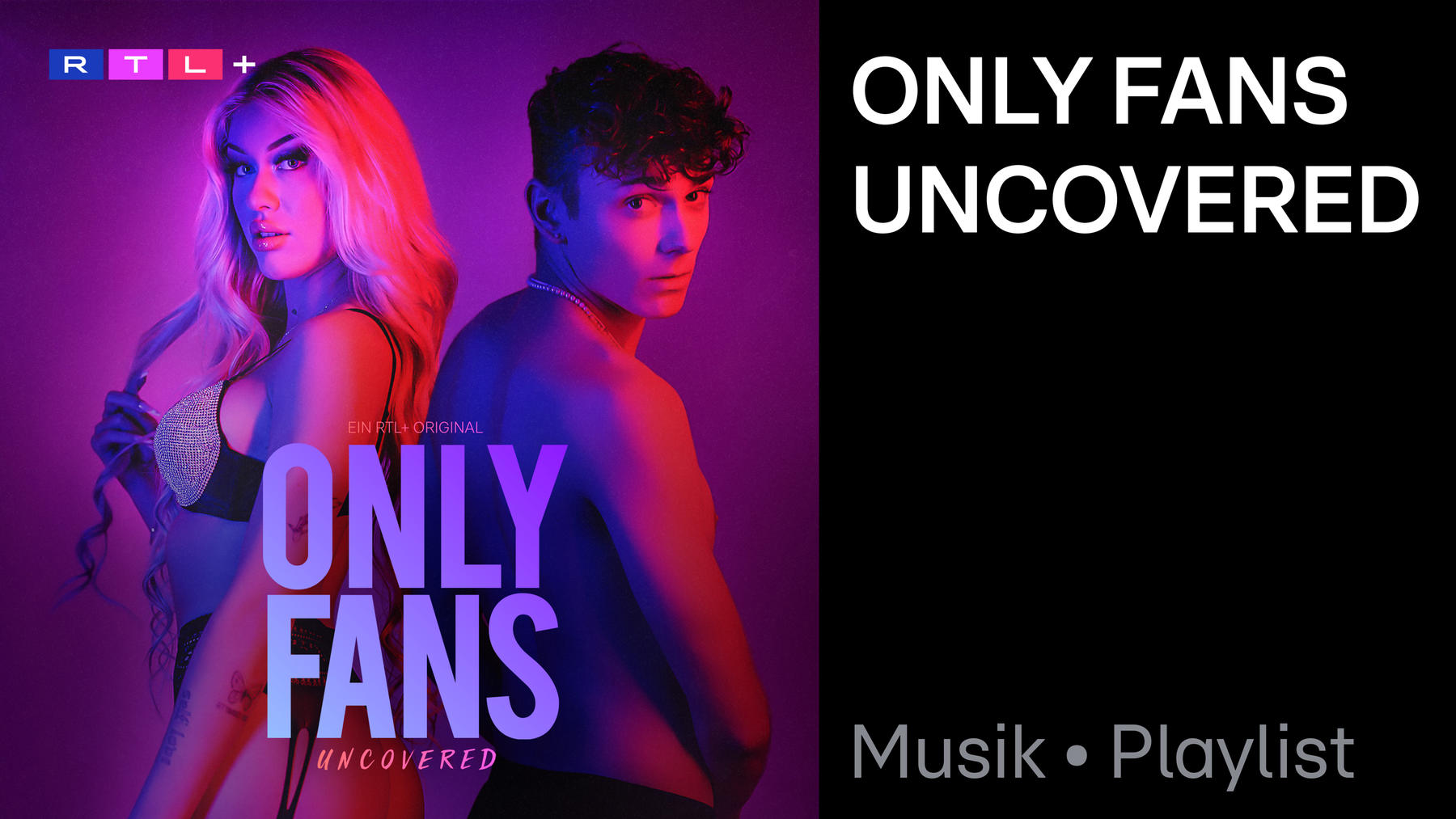 Playlist: Only Fans Uncovered (RTL+ Soundtrack)