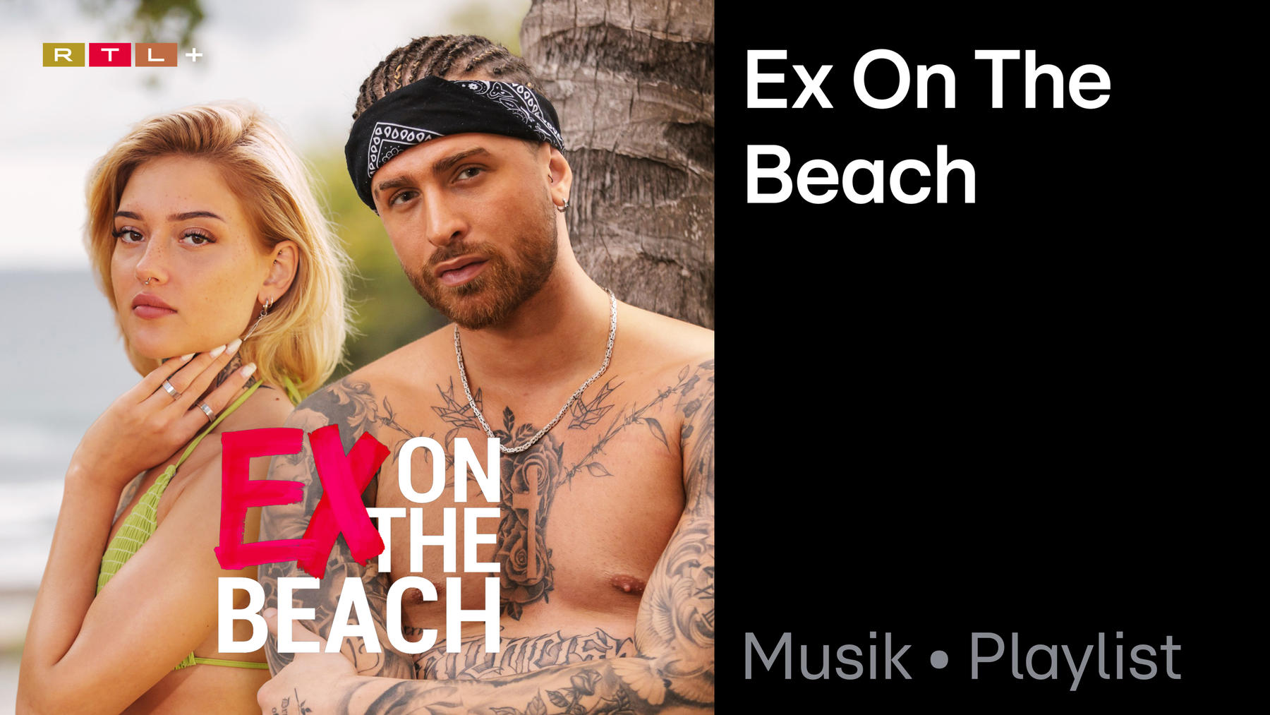 Playlist: Ex on the Beach