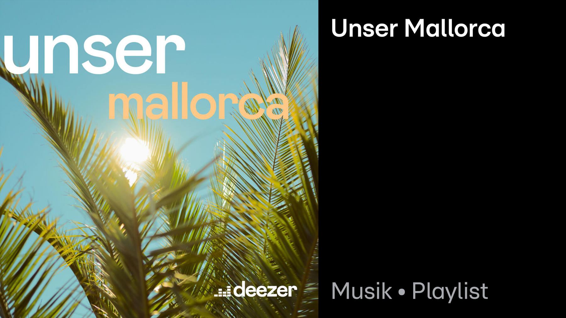 Unser Mallorca Playlist