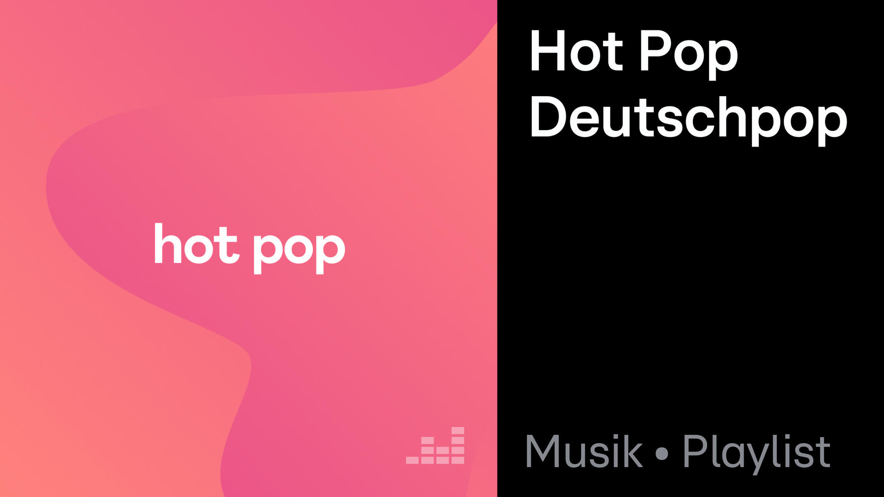 Playlist: Hot Pop Deutschpop