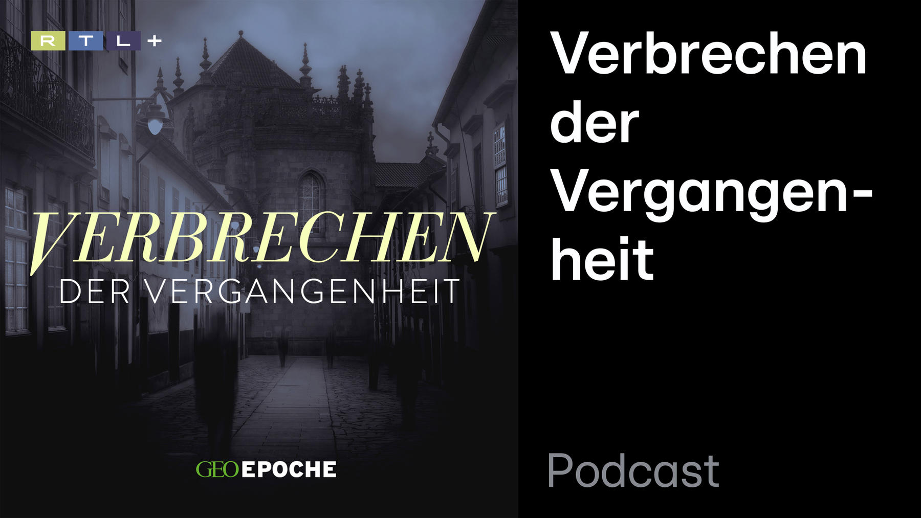 Podcast: Verbrechen der Vergangenheit