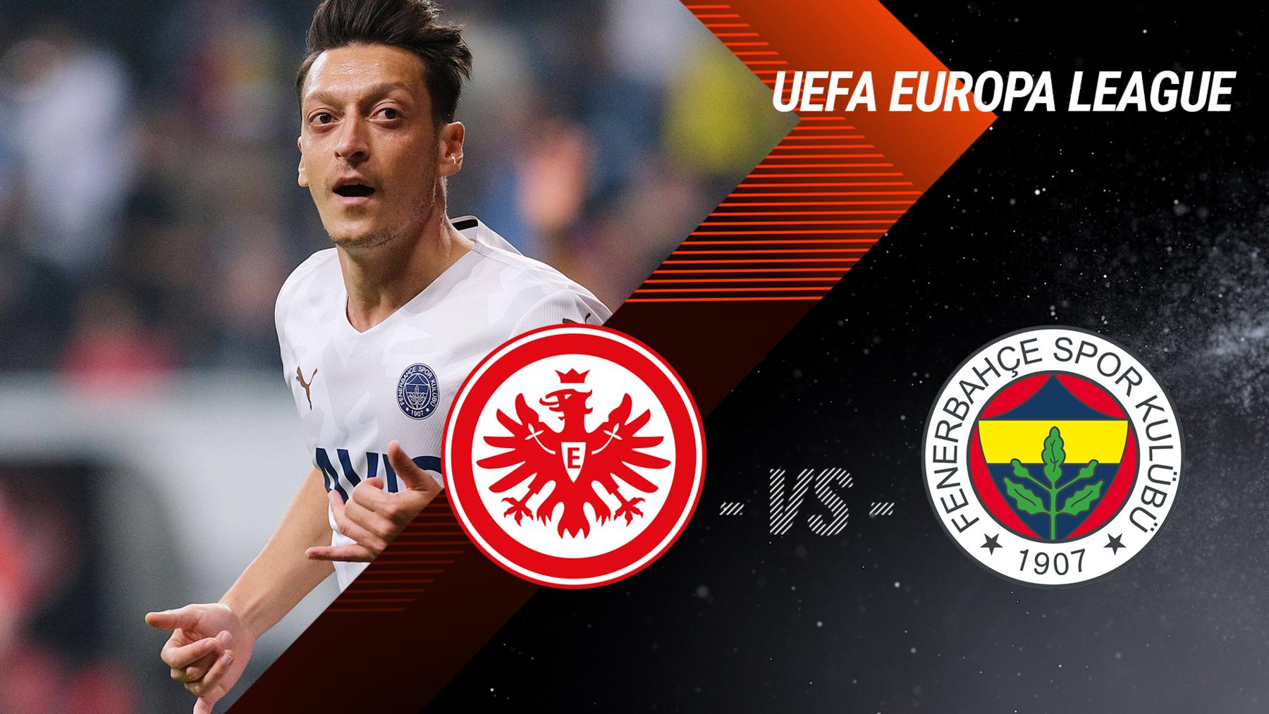 Matchday 1: Eintracht Frankfurt vs. Fenerbahce Istanbul