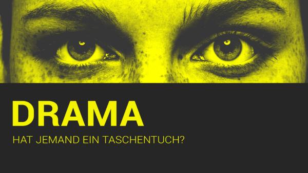 Drama
