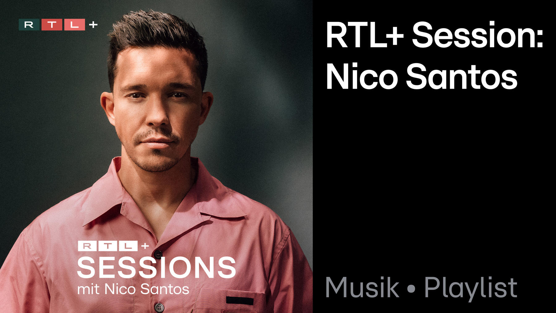 Playlist: RTL+ Session Nico Santos