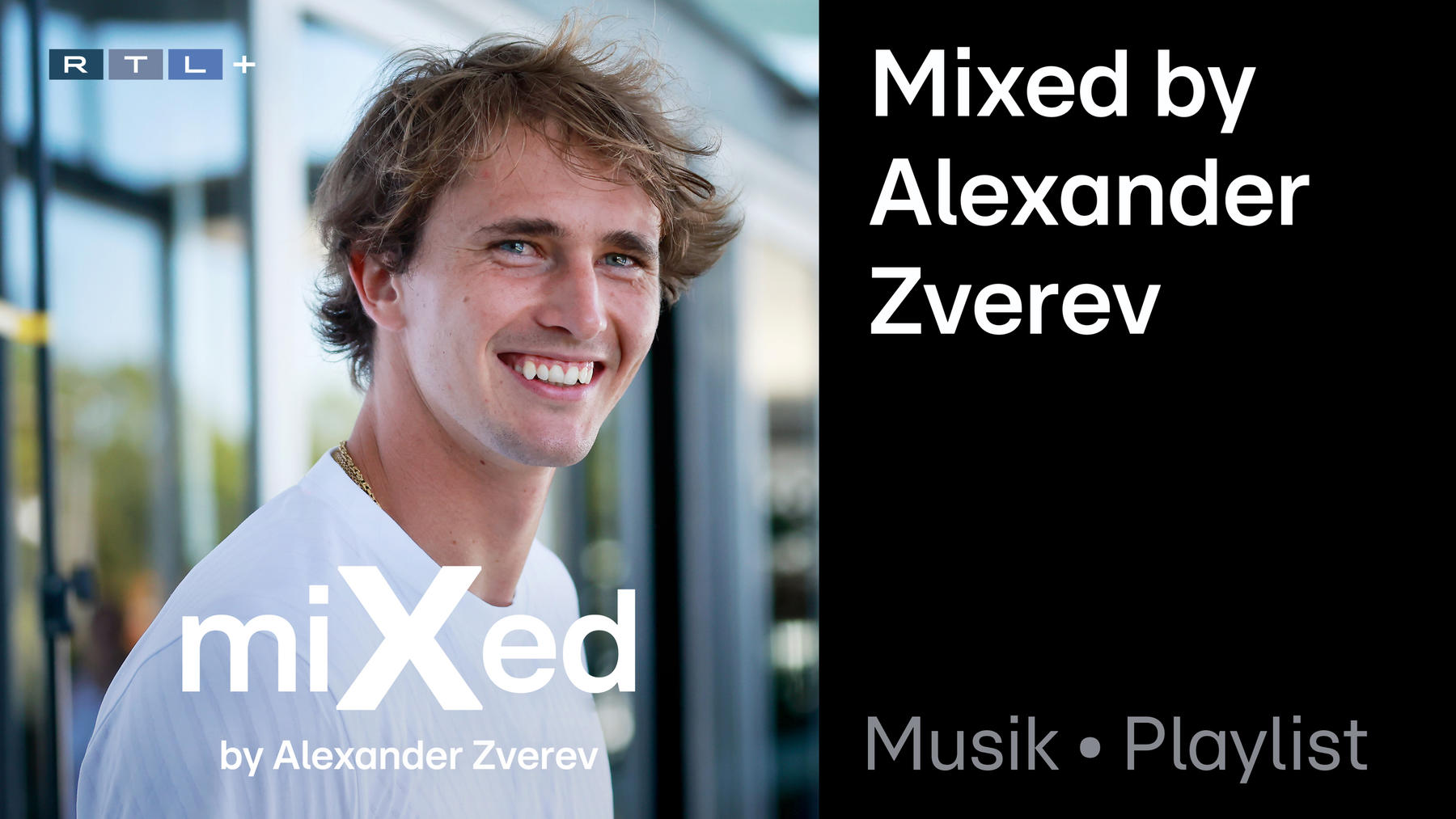 Playlist: Mixed by Alexander Zverev