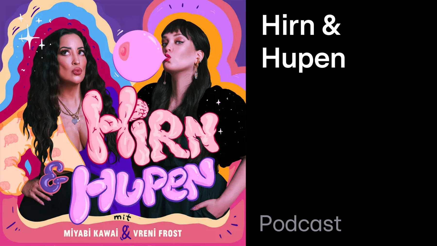 Podcast: Hirn & Hupen