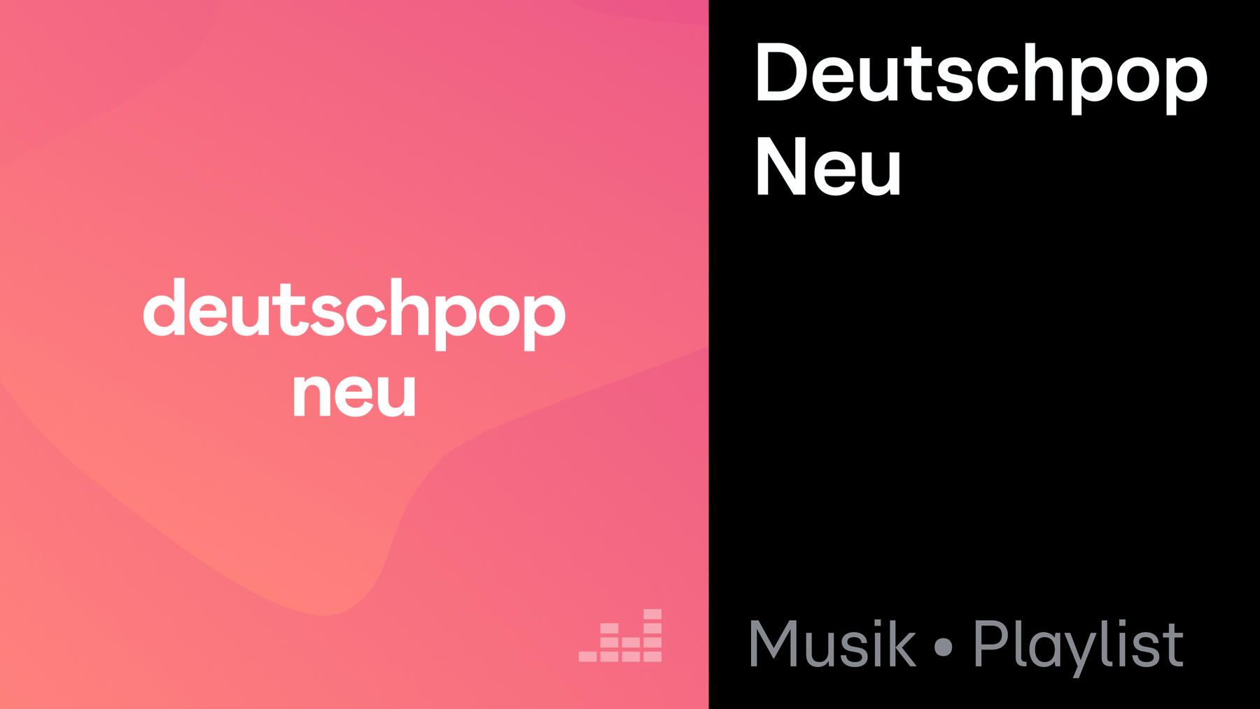 Playlist: Deutschpop Neu