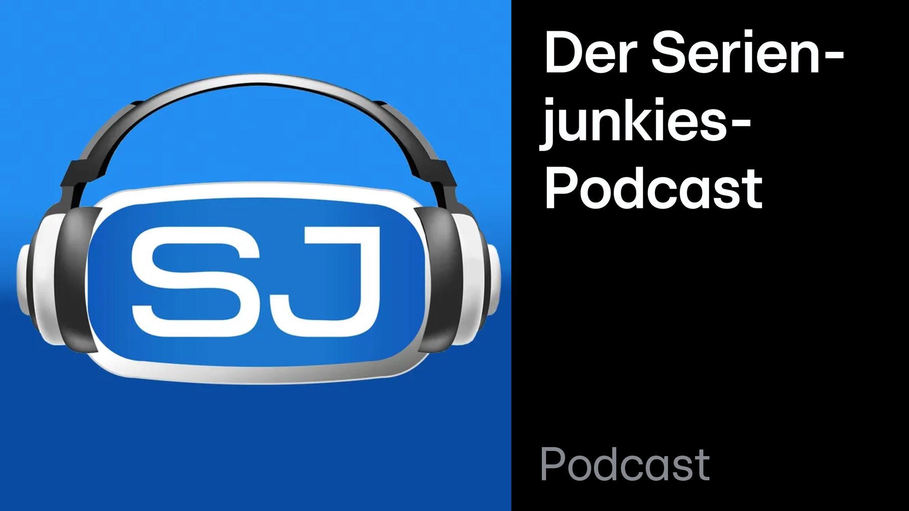 Podcast: Der Serienjunkies-Podcast