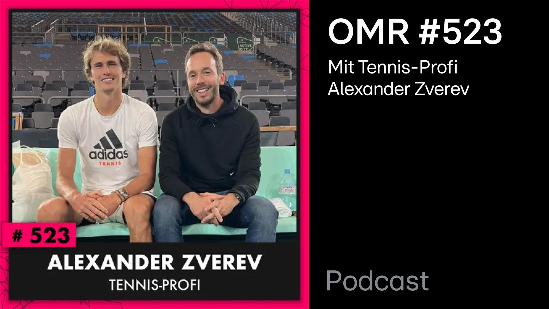 Podcast: OMR #523 mit Tennis-Profi Alexander Zverev