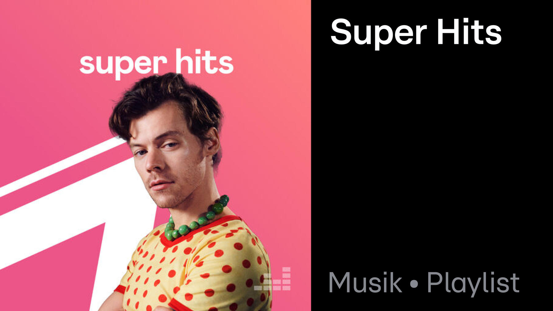 Playlist: Super Hits
