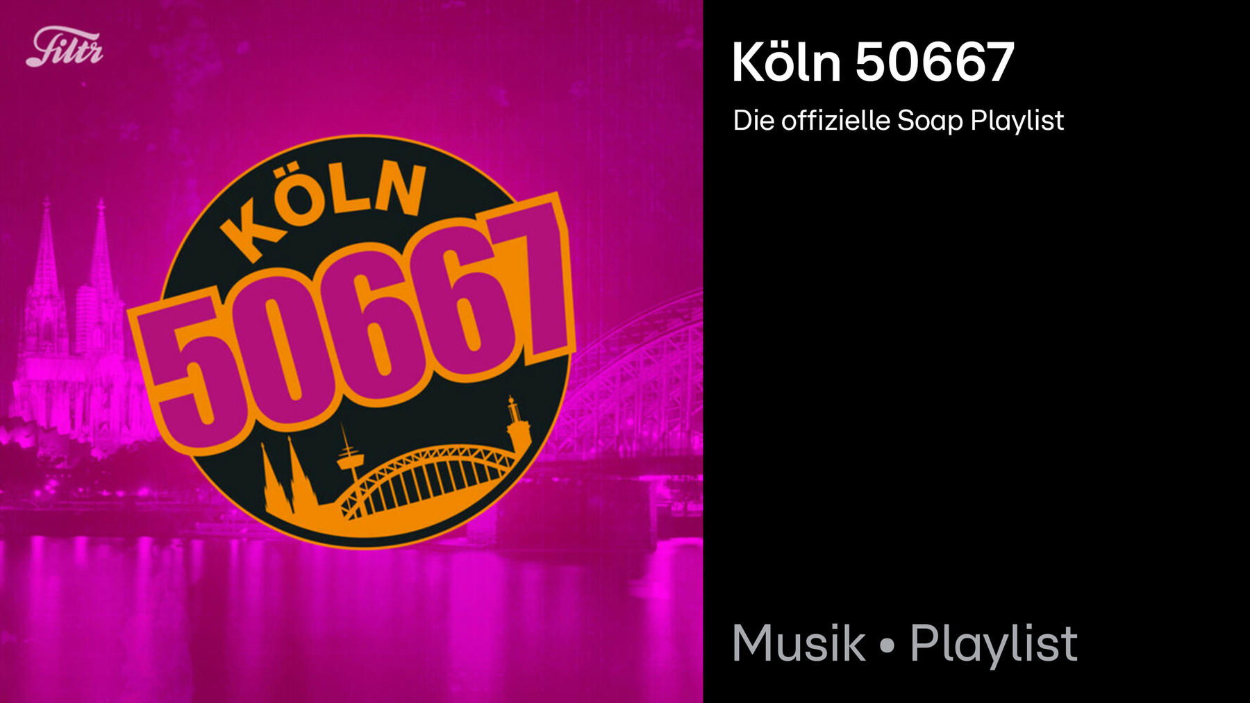 Köln 50667 Playlist