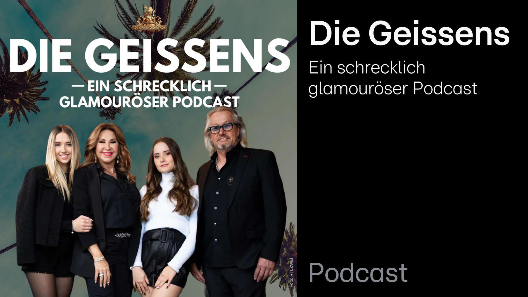 Podcast: Die Geissens