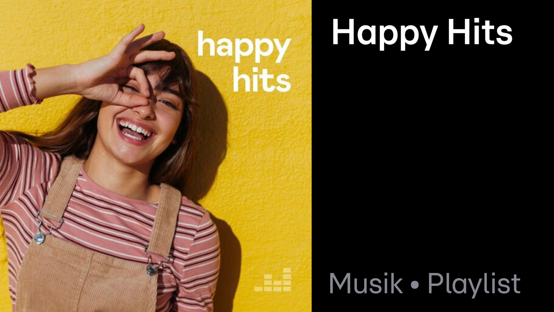 Playlist: Happy Hits