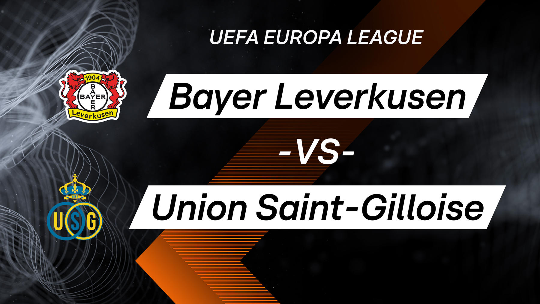 Bayer Leverkusen vs. Royale Union Saint-Gilloise