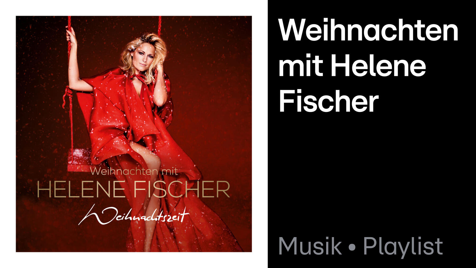 Playlist: Weihnachten mit Helene Fischer