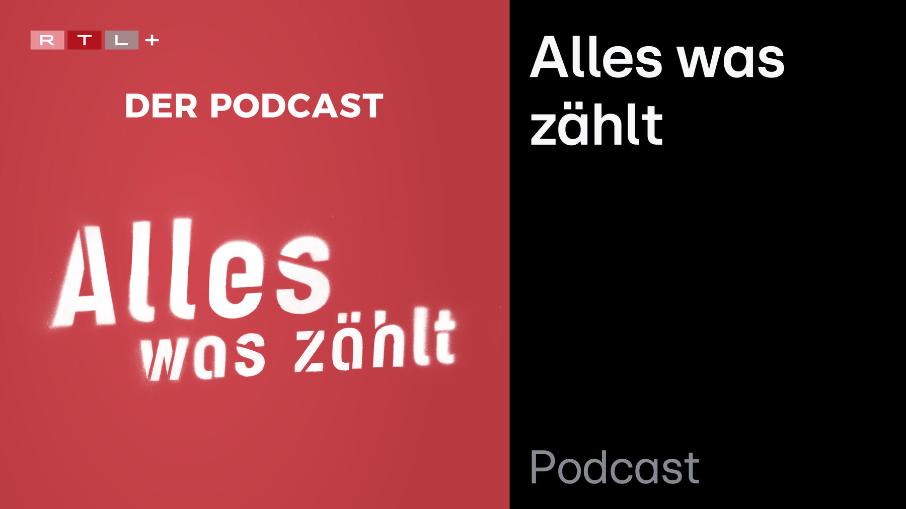 Podcast: Alles was zählt