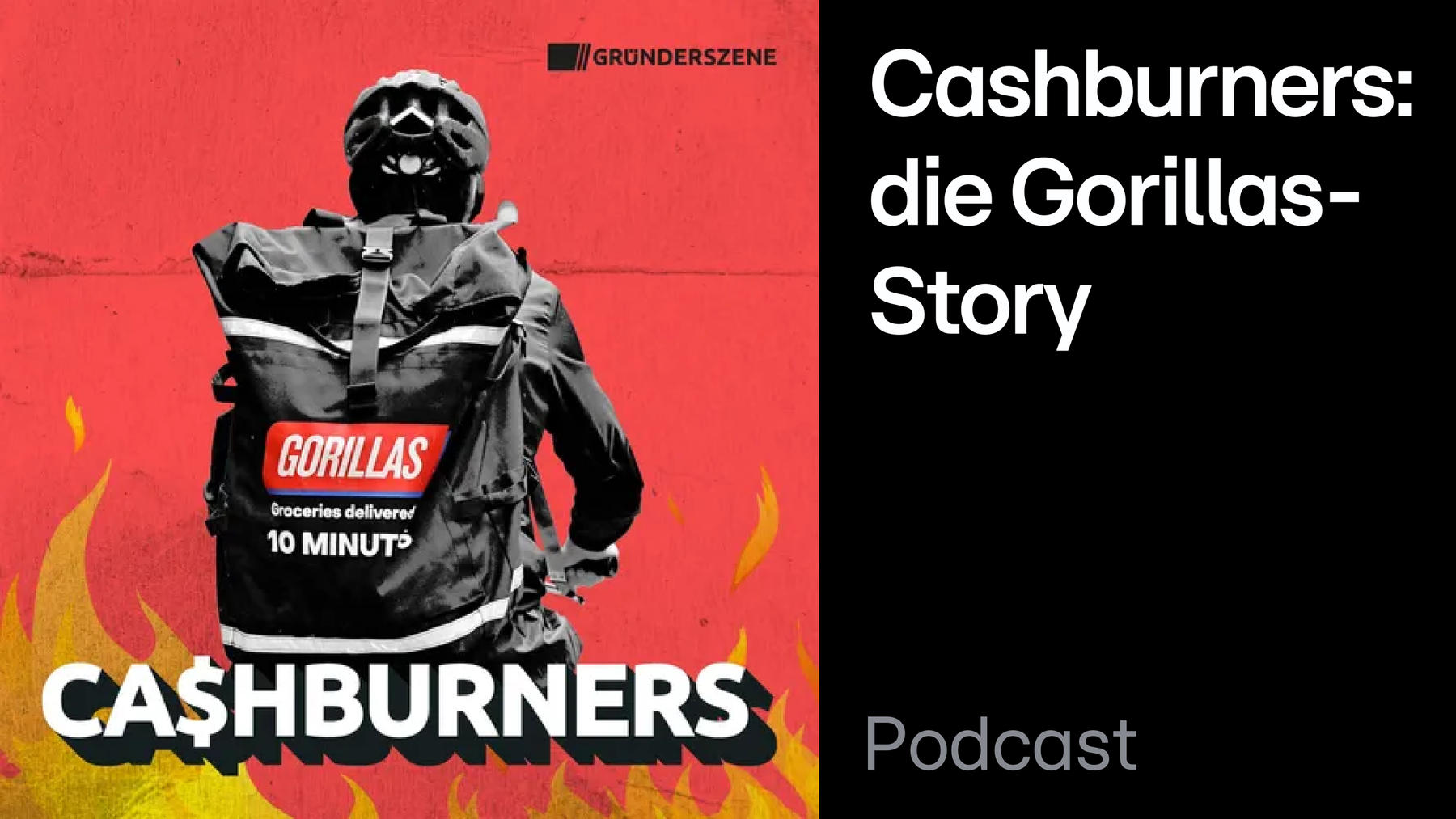 Podcast: Cashburners: die Gorillas-Story