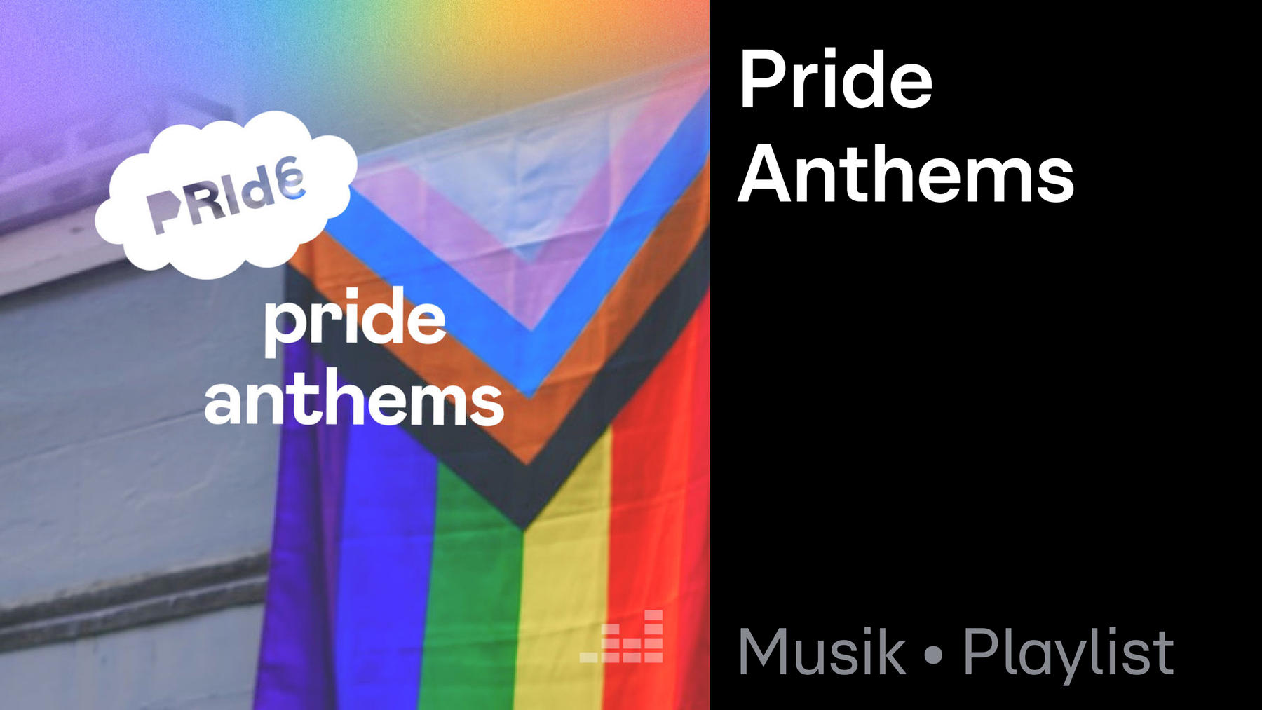 Playlist: Pride Anthems