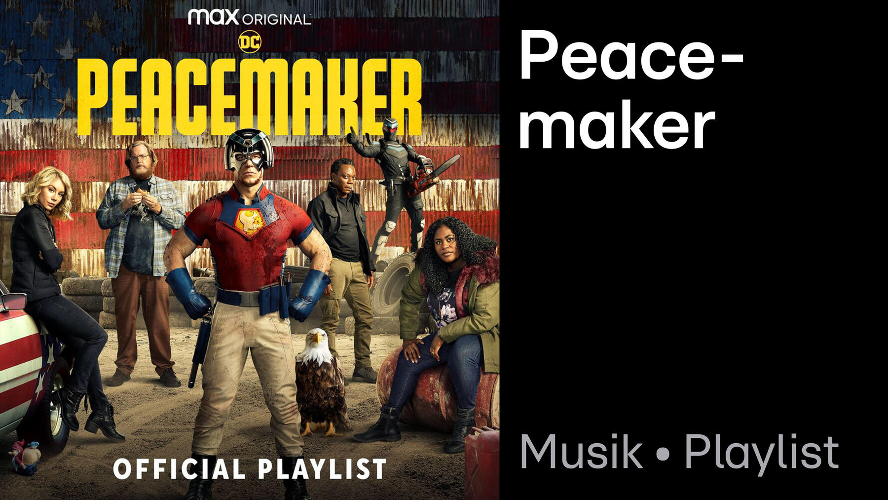 Peacemaker Official Playlist