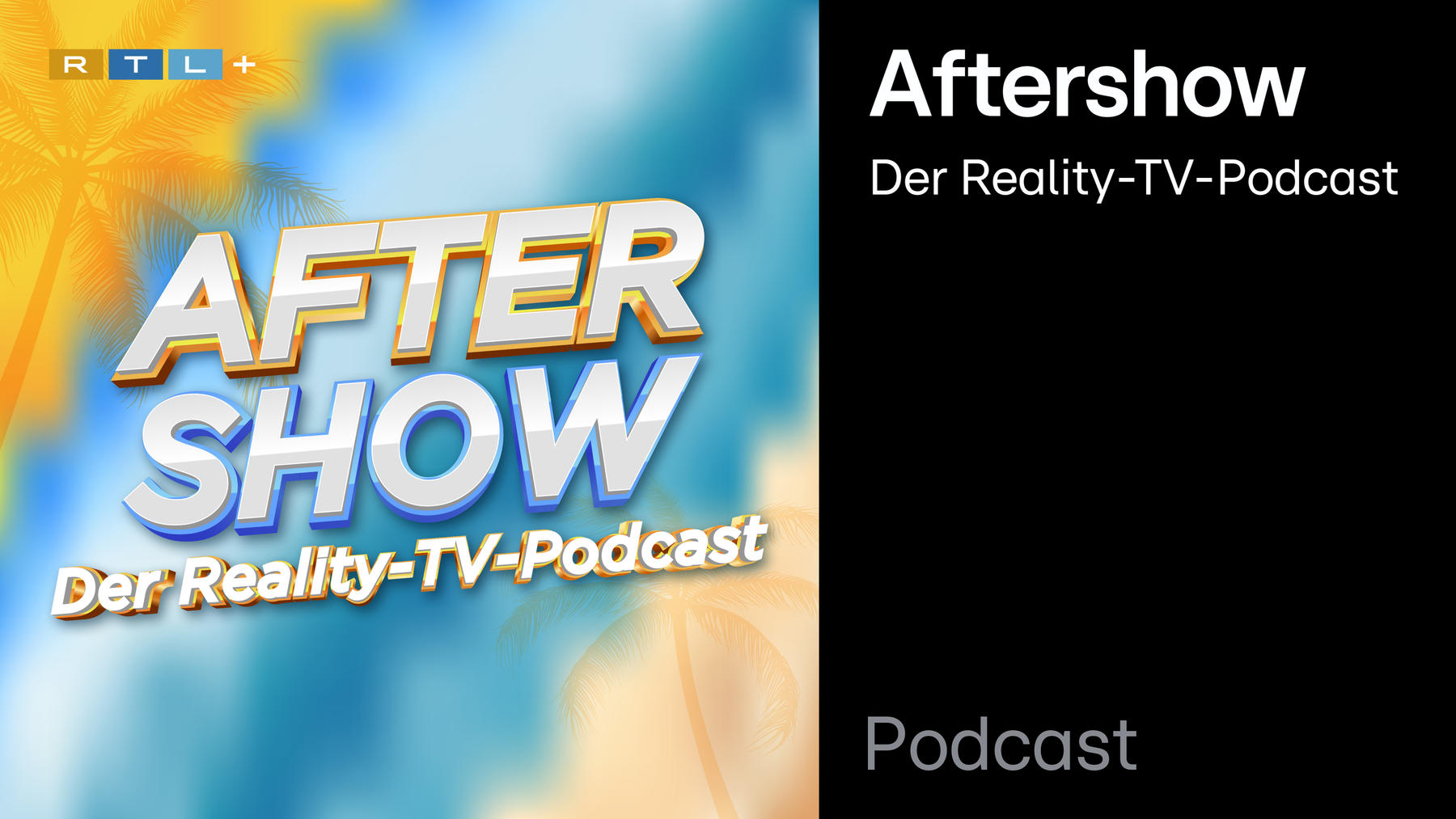 Podcast: Are You The One? Aftershow - der Reality-TV-Podcast