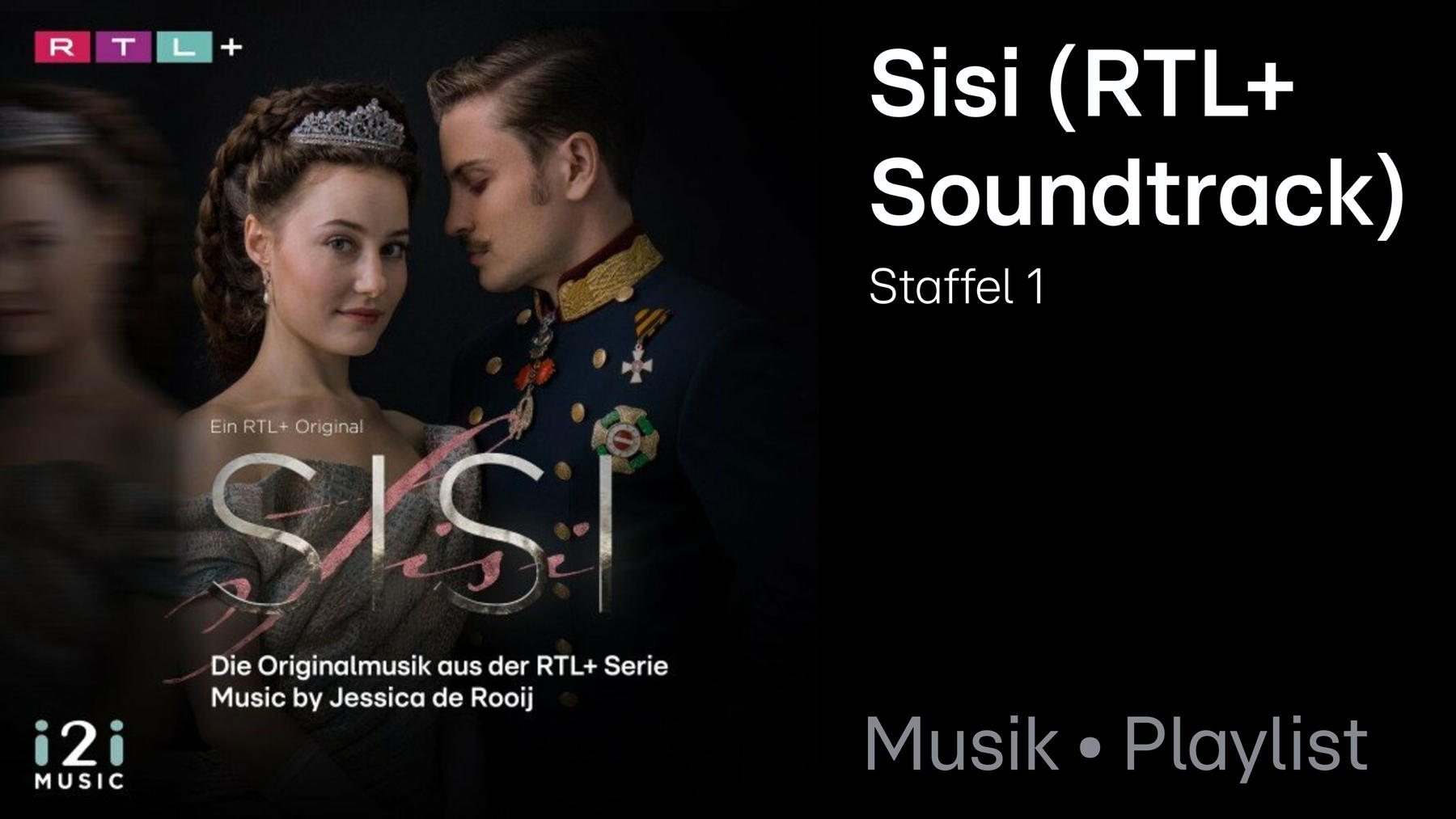 Soundtrack: Sisi (Die Originalmusik aus der RTL+ Serie)