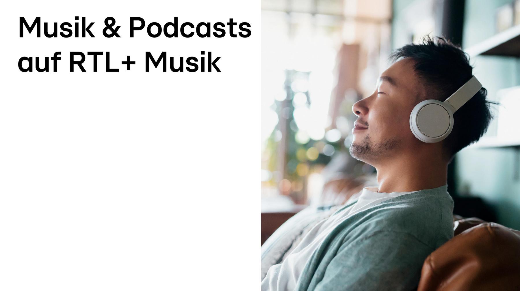Musik und Podcasts auf RTL+ Musik