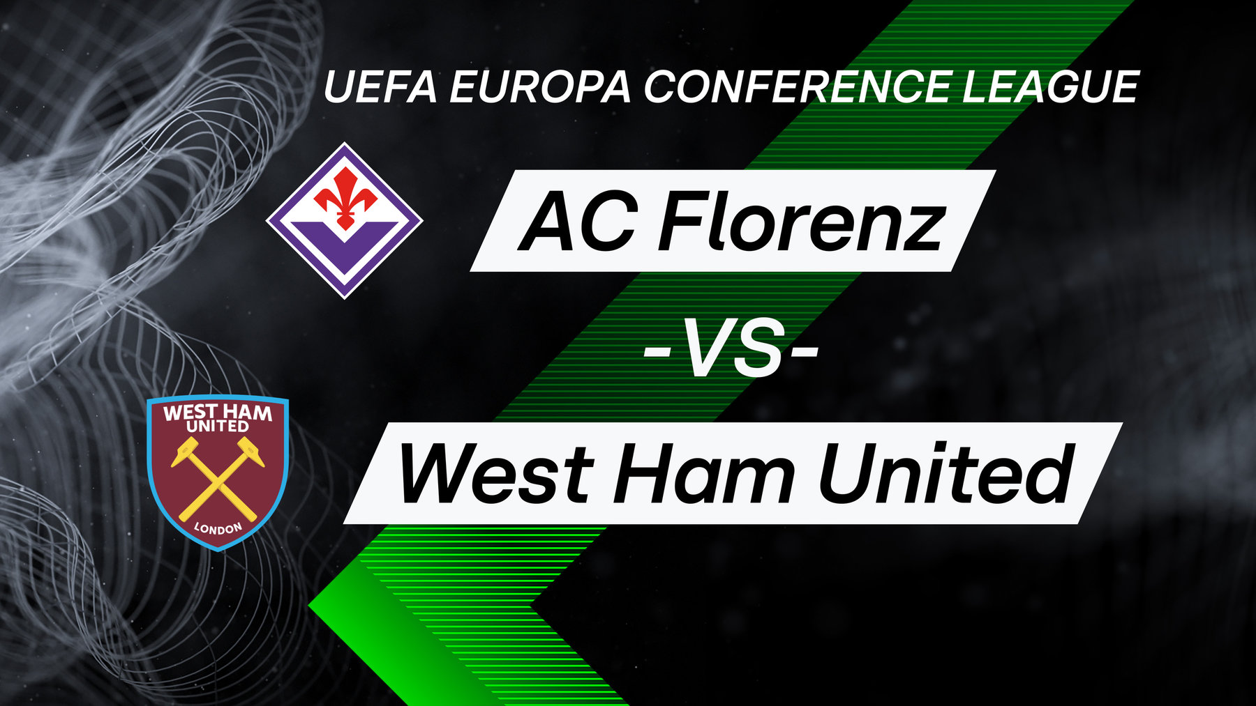 Finale: AC Florenz vs. West Ham United (Anstoß 21:00 Uhr)