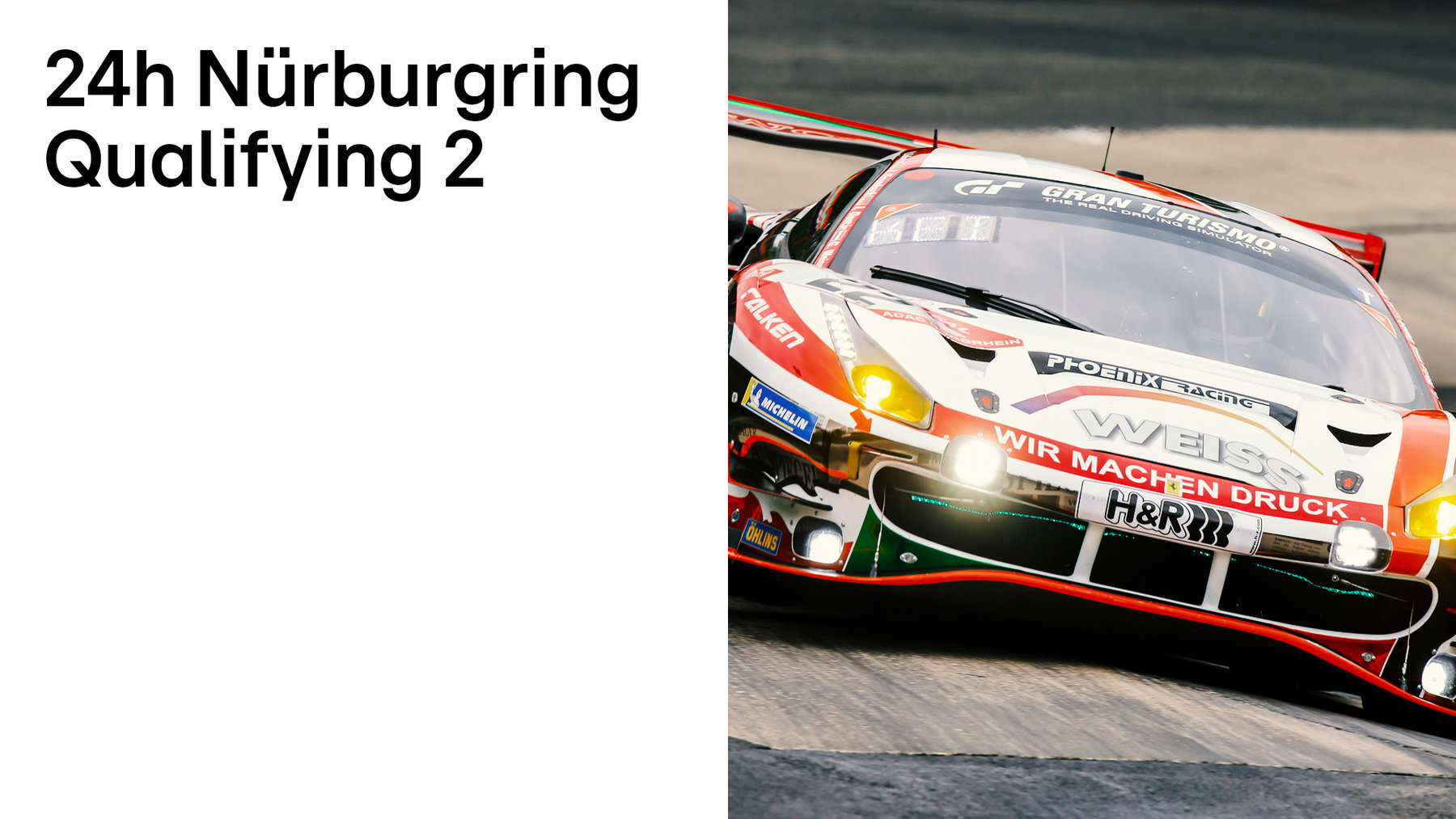 24h Nürburgring, Qualifying 2