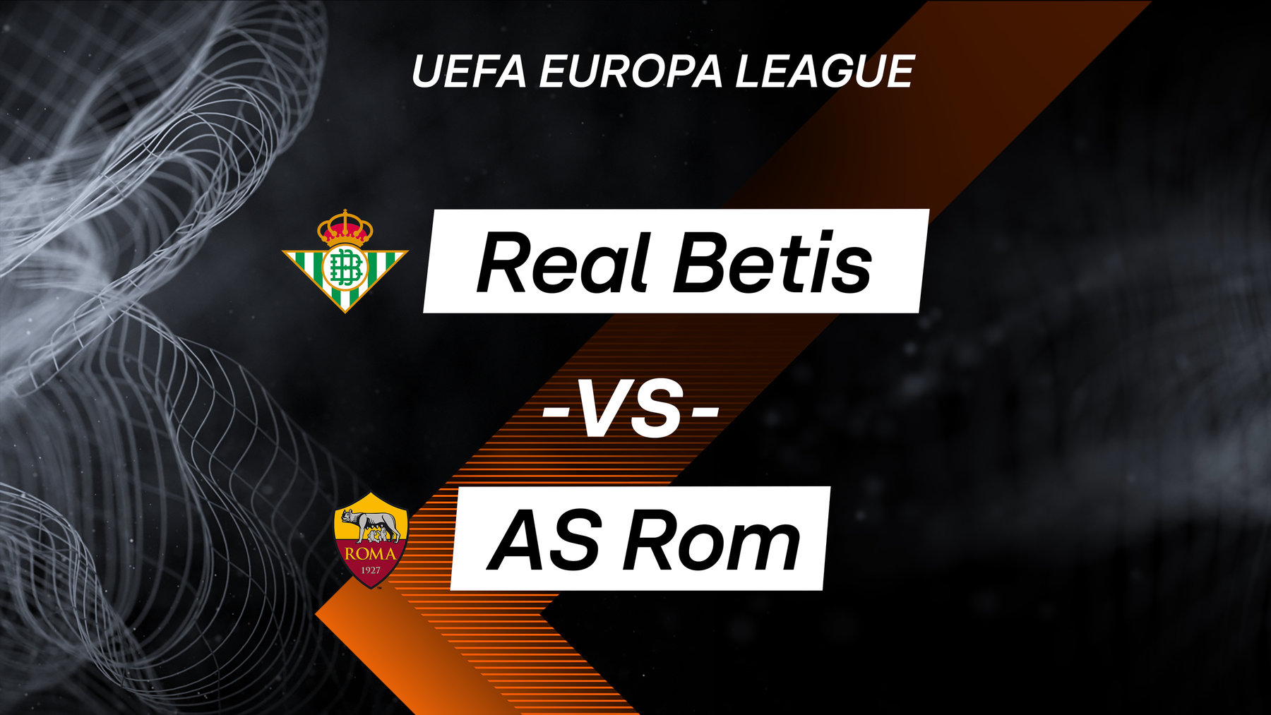Real Betis vs. AS Rom (Anstoß 18:45 Uhr)