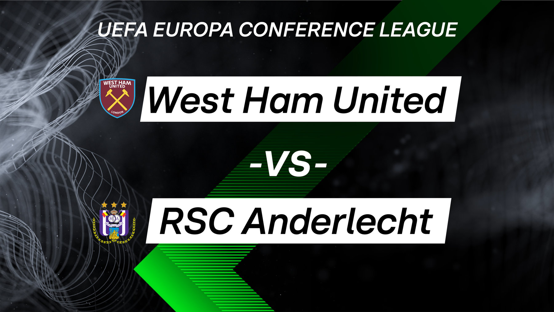 West Ham United vs. RSC Anderlecht (Anstoß 21:00 Uhr)