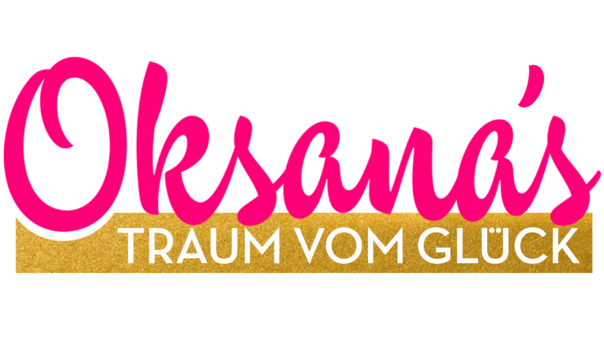 oksanas-traum-vom-glueck