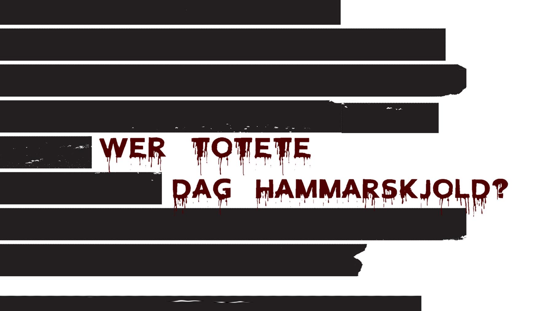 Wer tötete Dag Hammarskjöld?