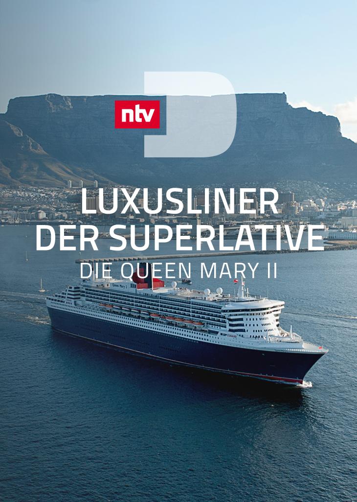 Luxusliner der Superlative - Die Queen Mary II
