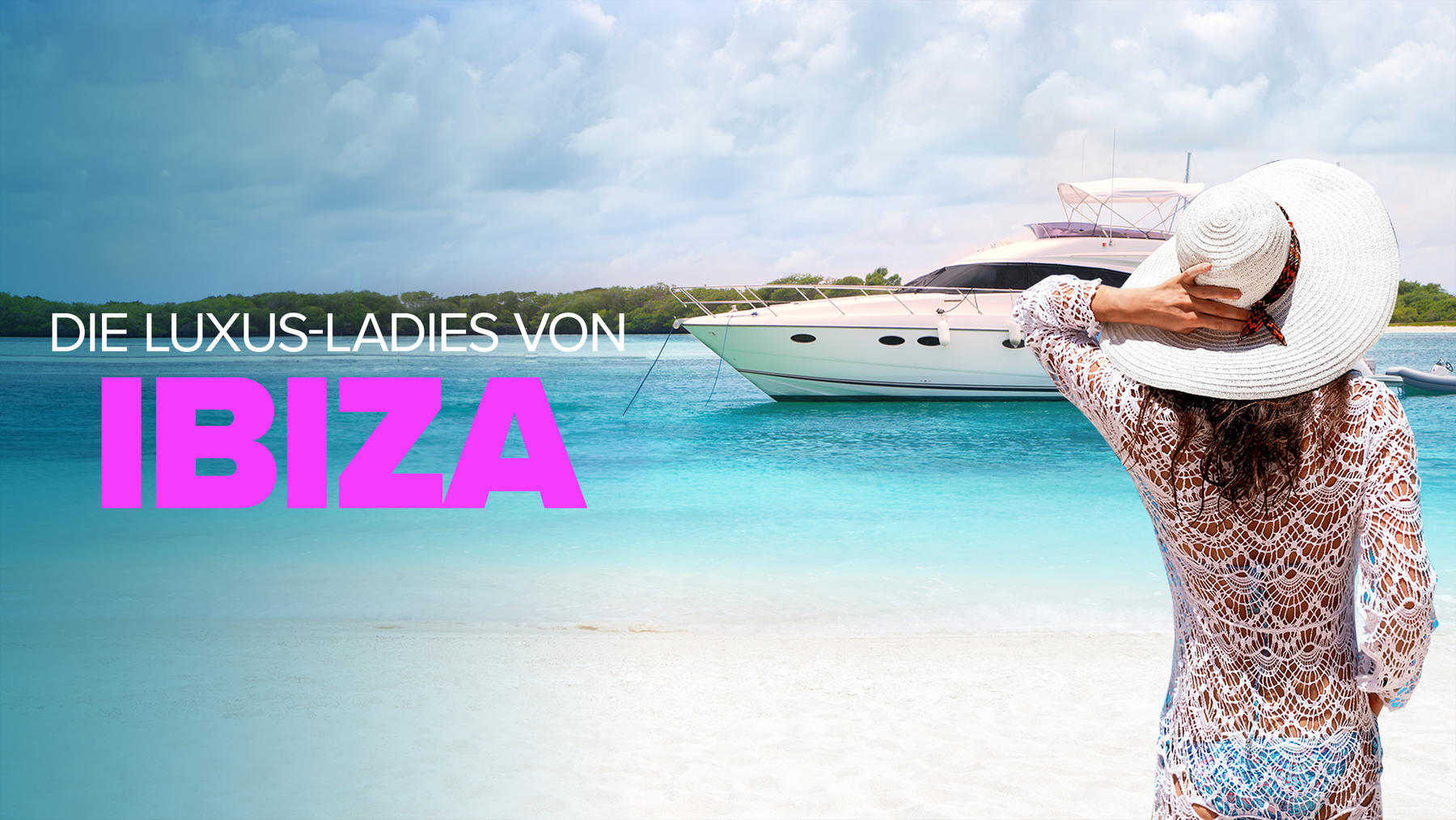 Die Luxus-Ladies von Ibiza
