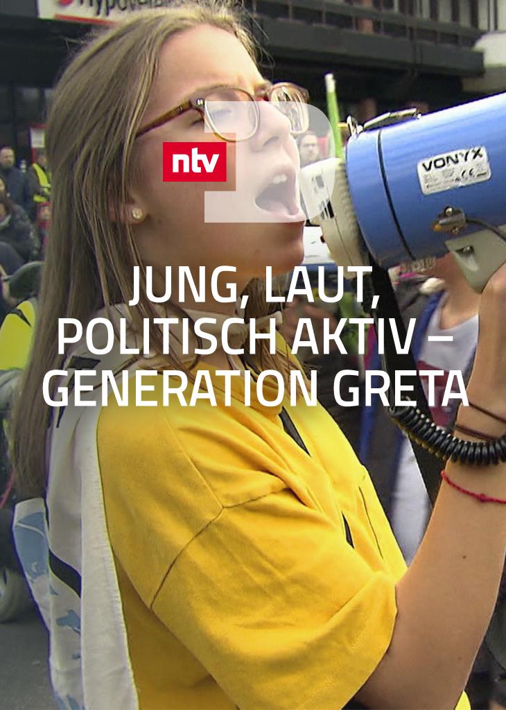 Jung, laut, politisch aktiv - Generation Greta