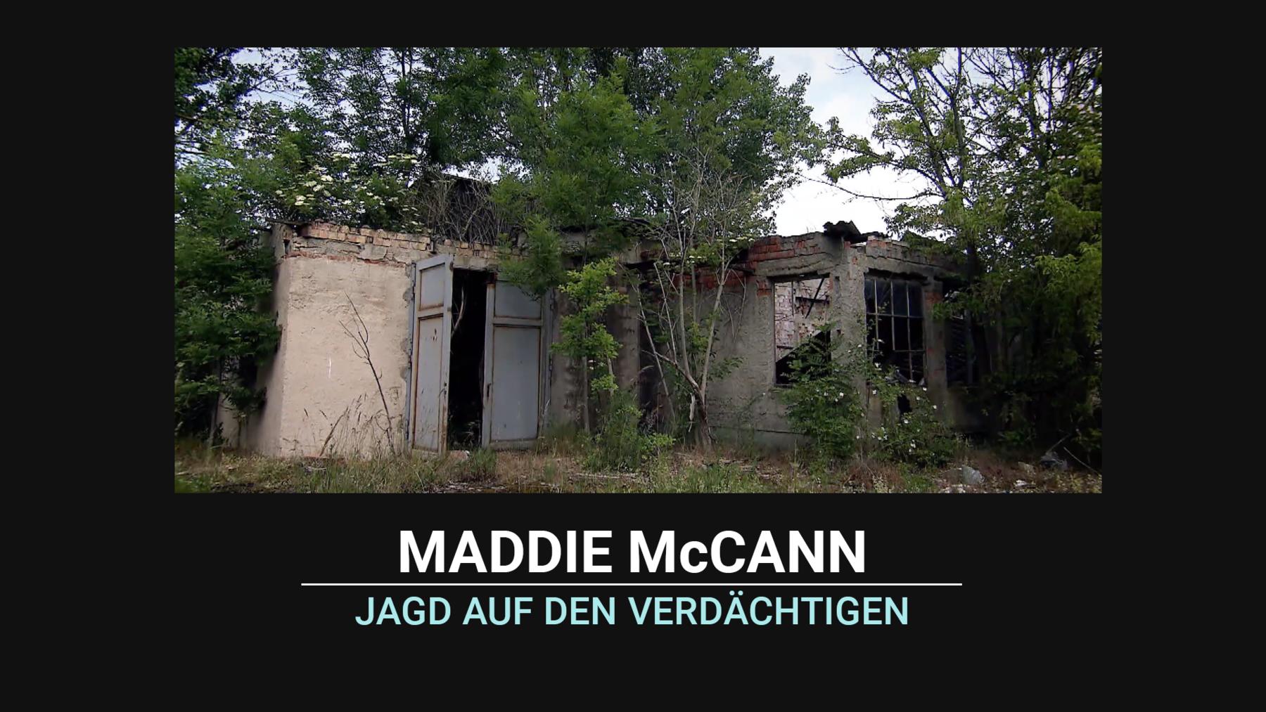 Maddie McCann: Die Jagd nach dem Verdächtigen