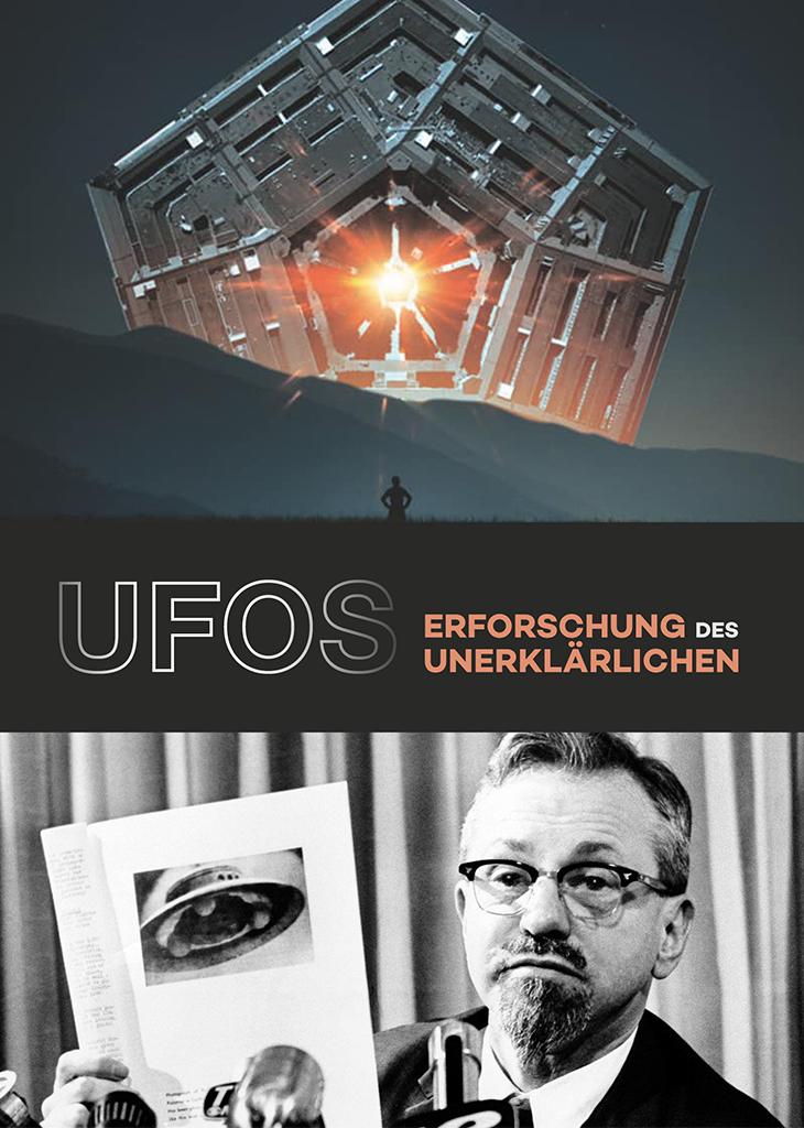 UFOs - Erforschung des Unerklärlichen
