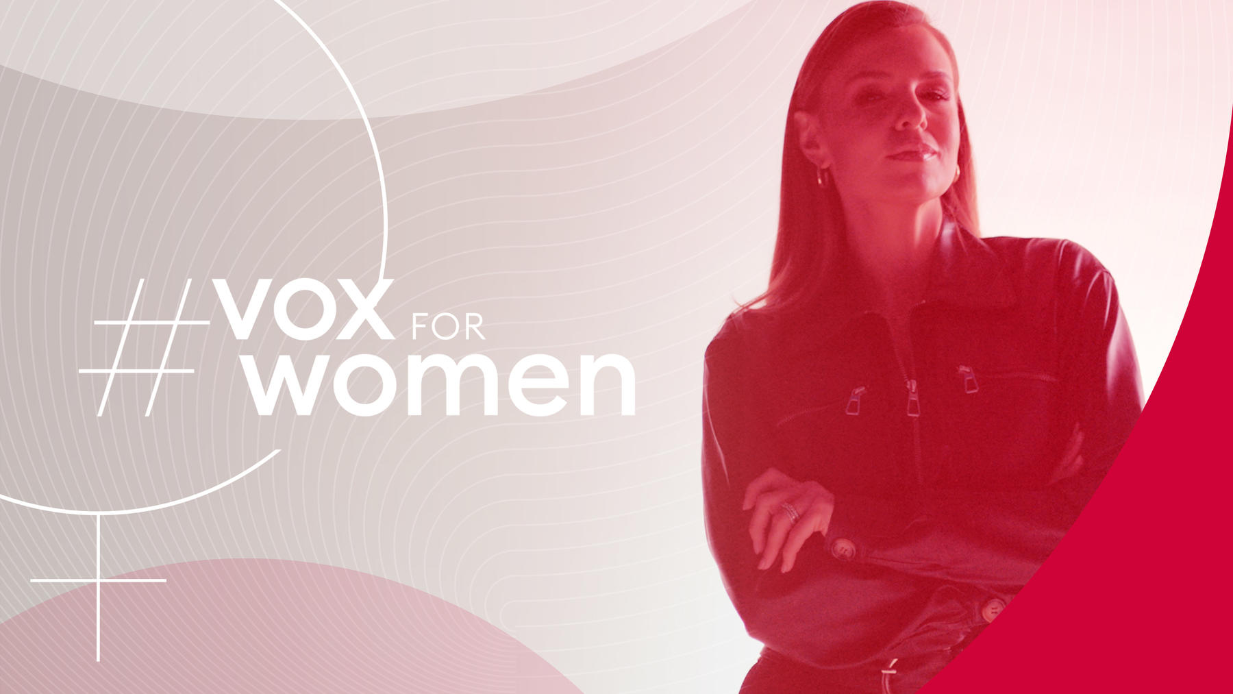 #VOXforWomen - Das Event