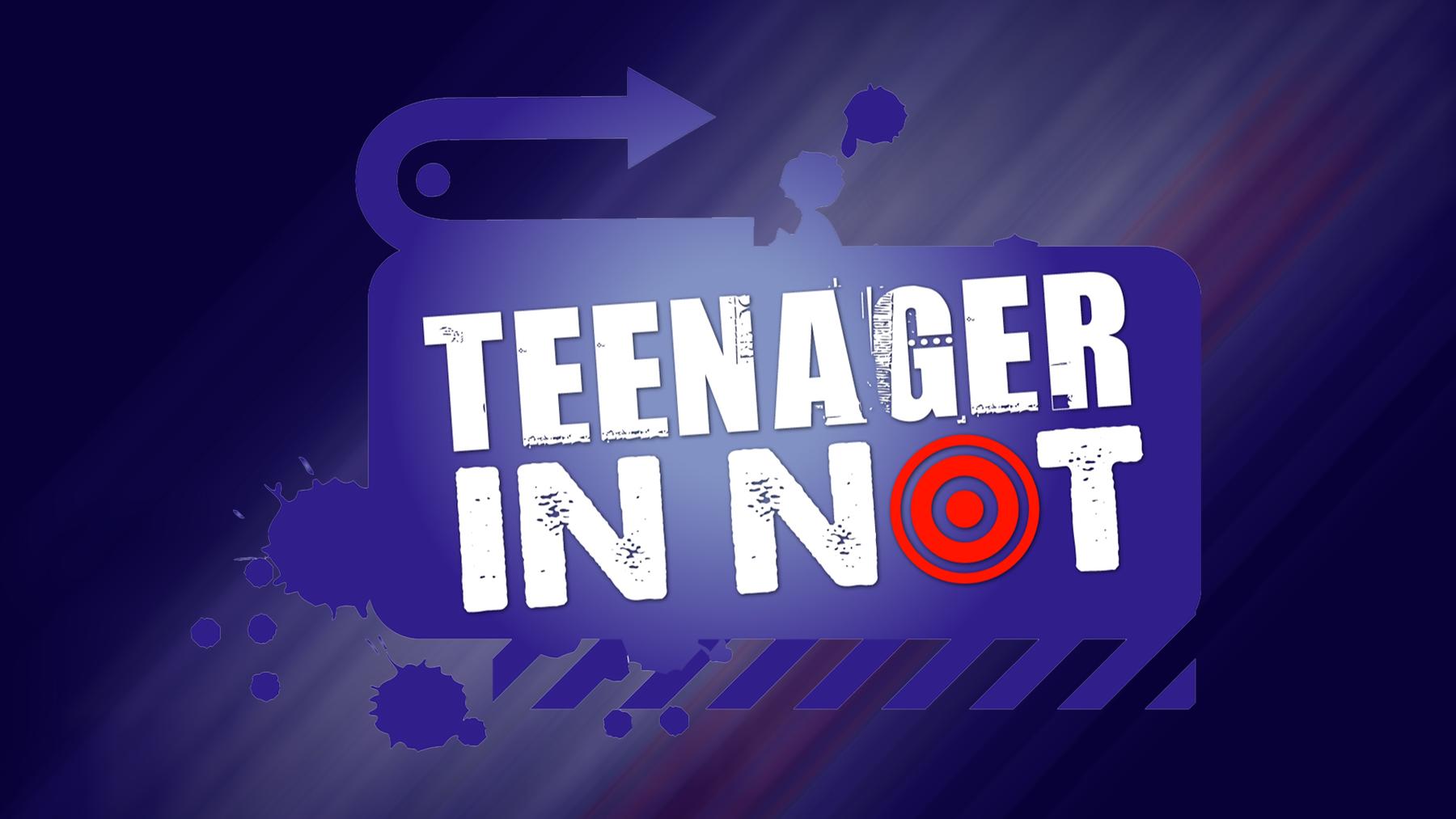 Teenager in Not
