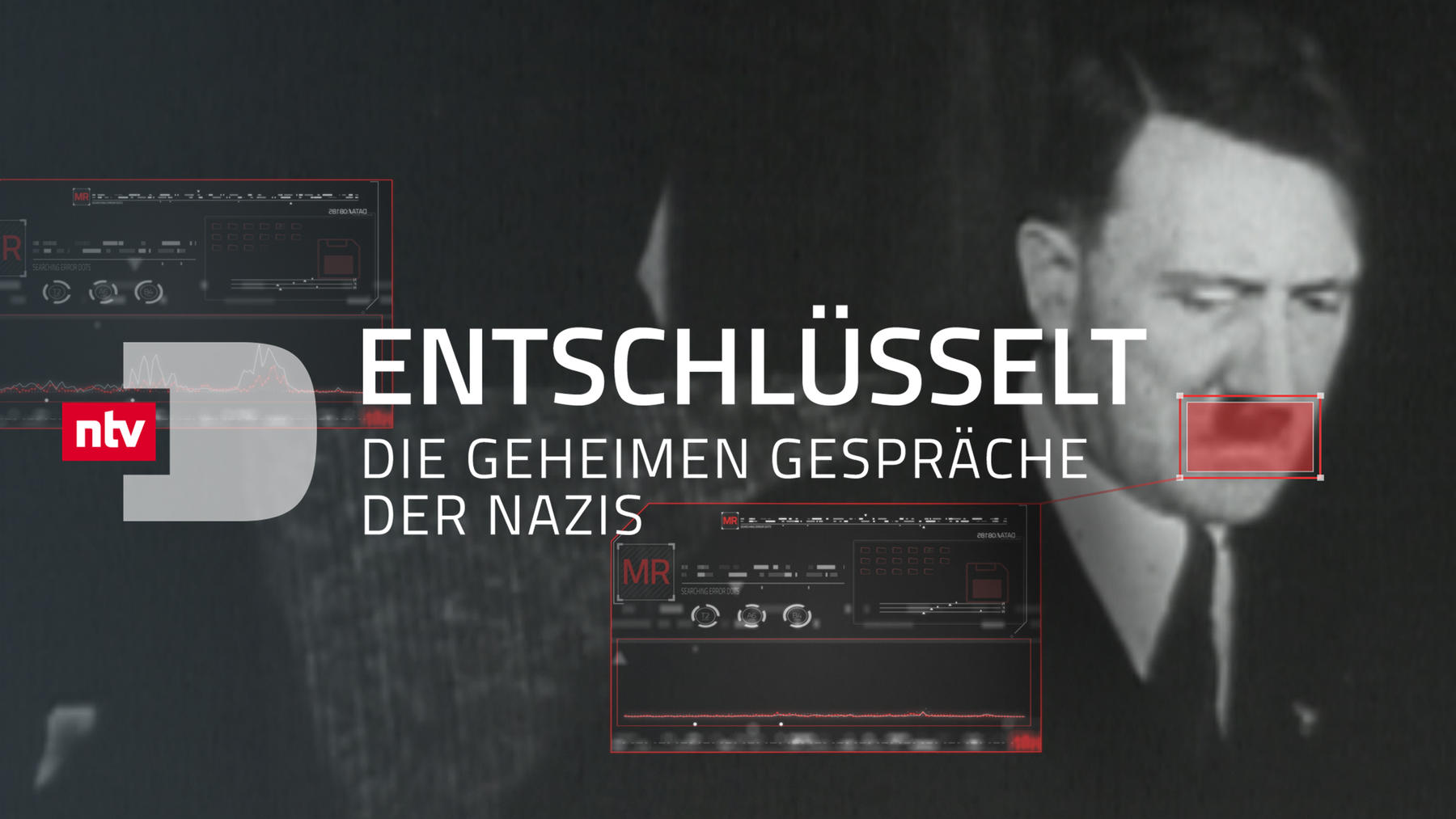 Entschlüsselt - Die geheimen Gespräche der Nazis