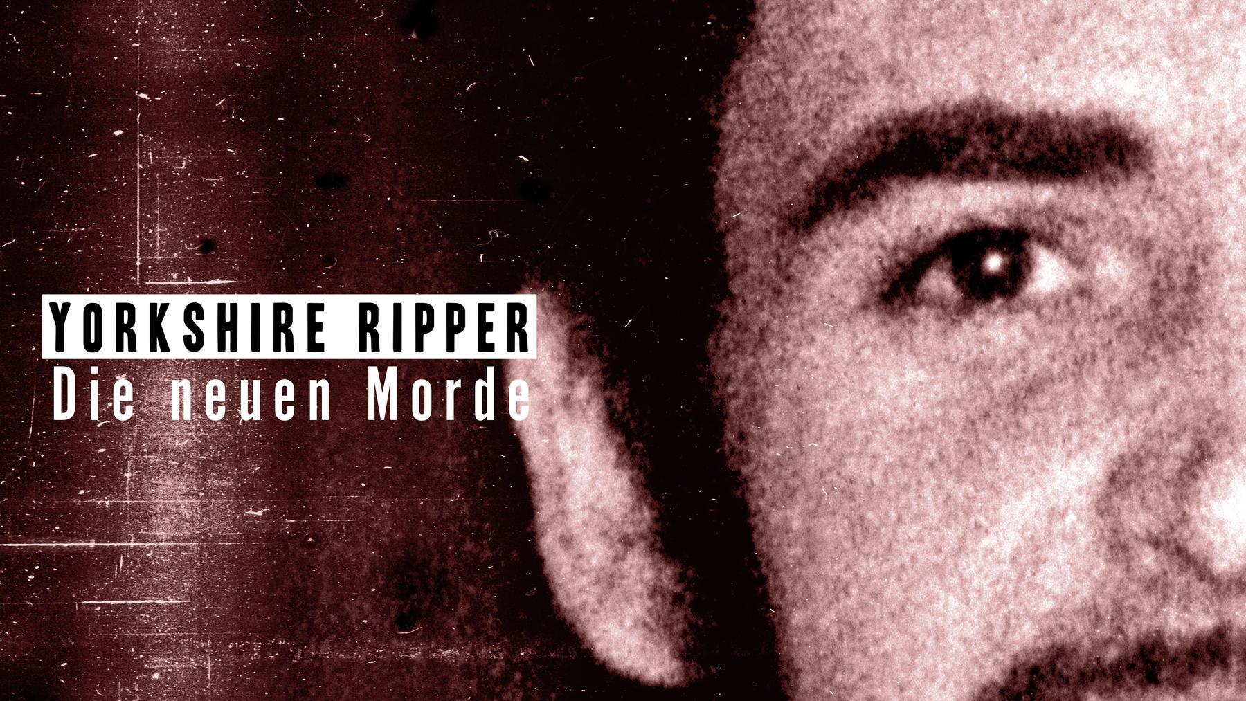 Yorkshire Ripper - Die neuen Morde
