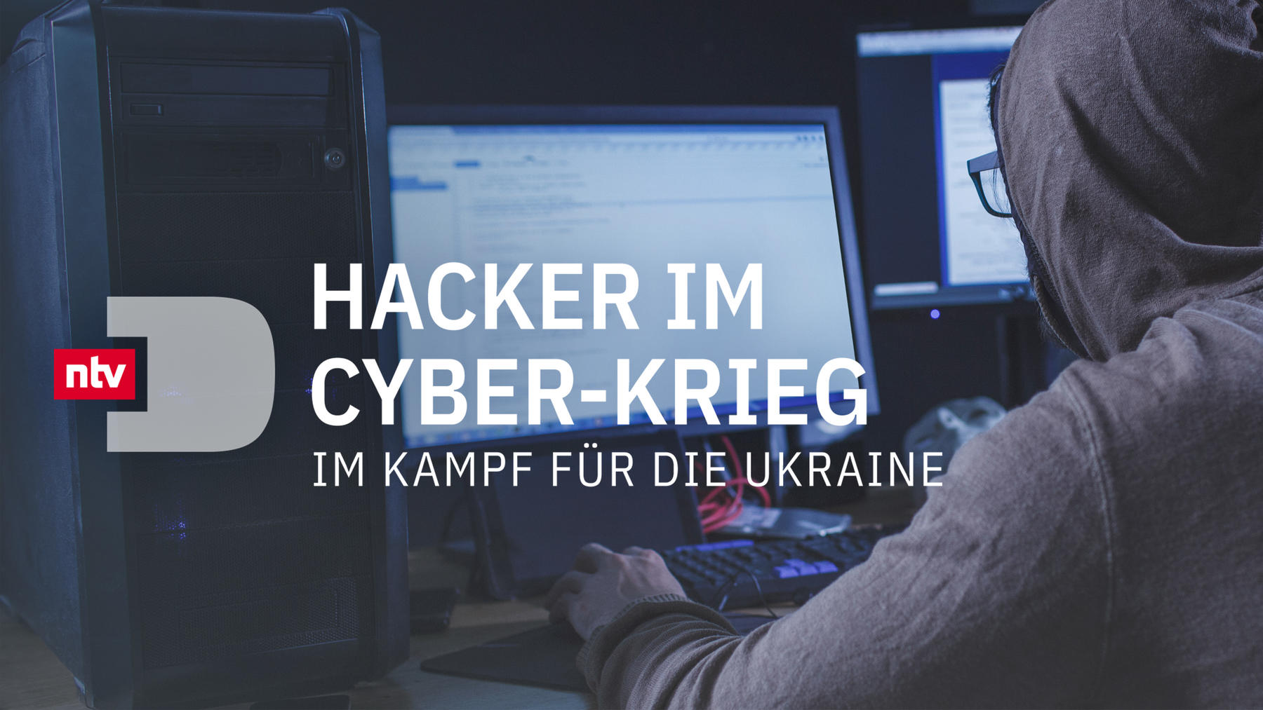 Hacker im Cyber-Krieg - Im Kampf für die Ukraine