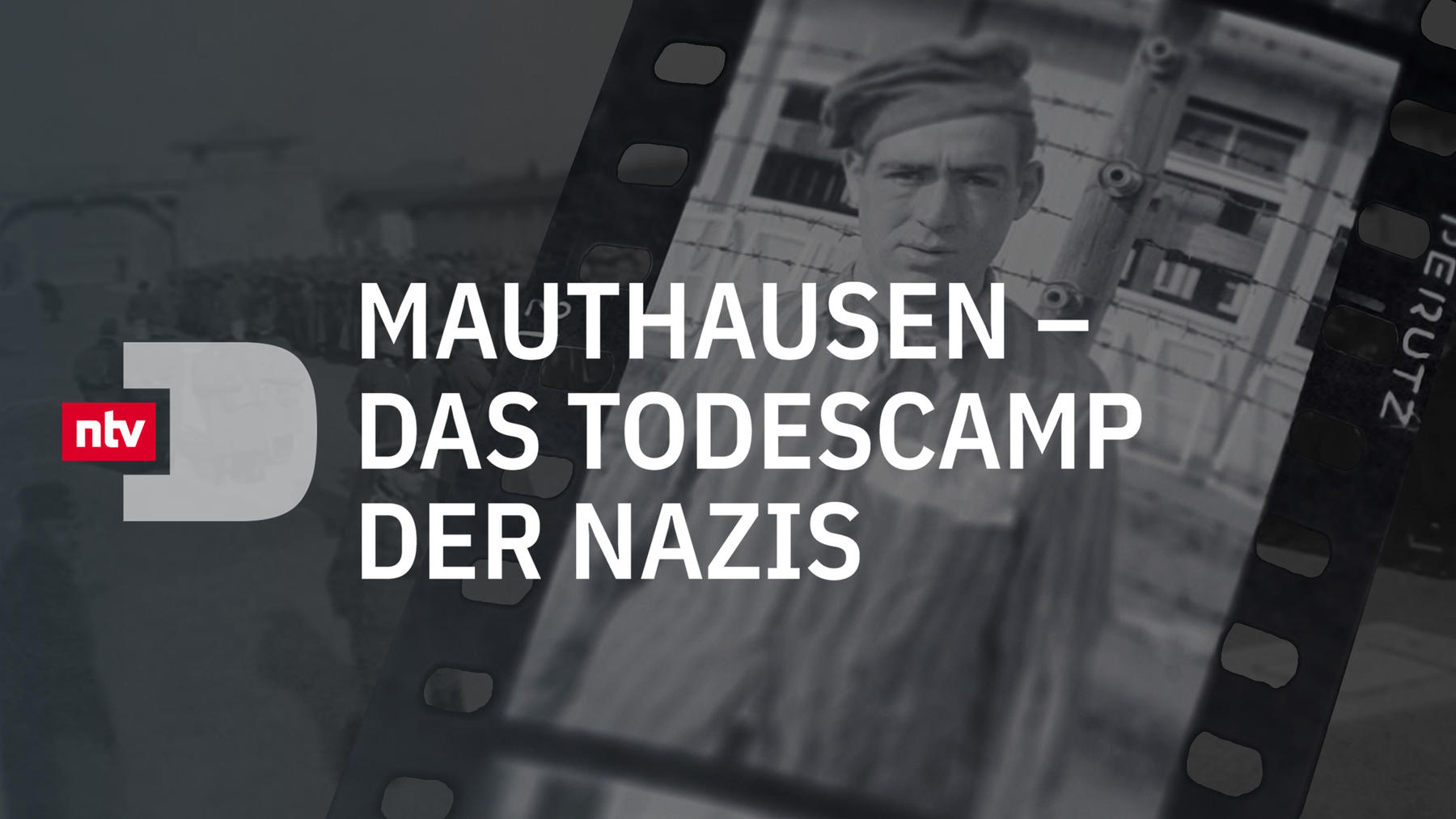 Mauthausen - Das Todescamp der Nazis