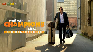 Trailer: Weil wir Champions sind - Die Heldenreise